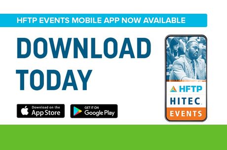 Download the HFTP Events Mobile App Today: A Complete Guide to HITEC Orlando 2022