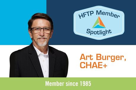 HFTP Member Spotlight: Art Burger