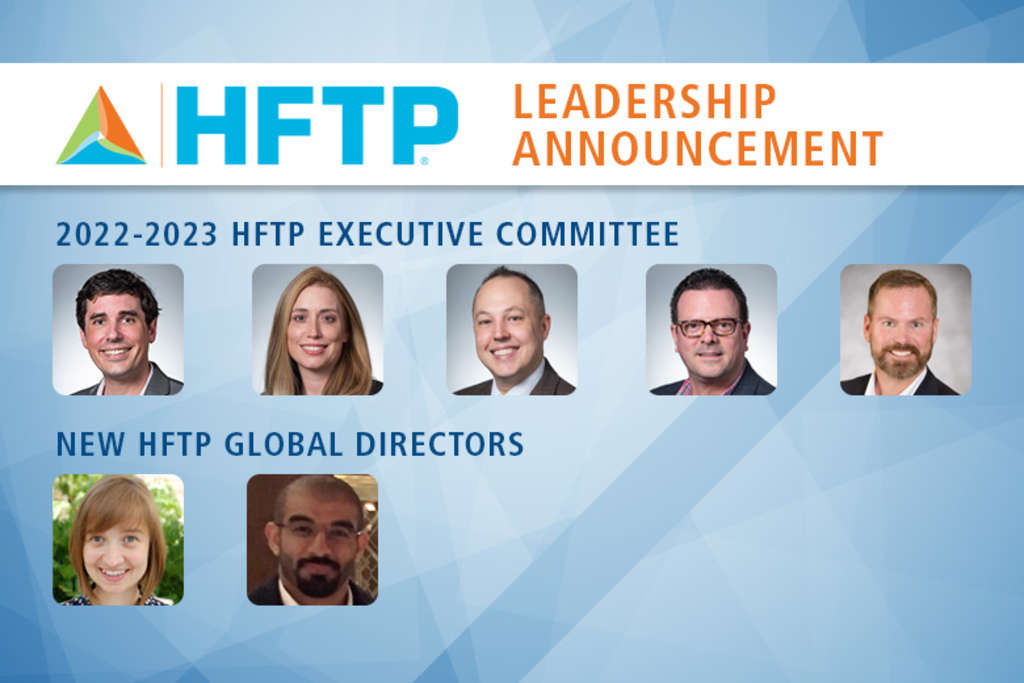 Pictured: 2022-2023 HFTP Executive Committee, New HFTP Global Directors